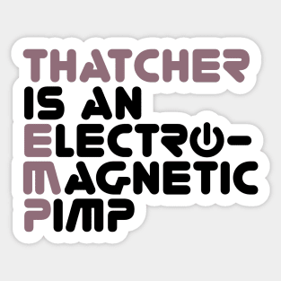 ElectroMagnetic Pimp Sticker